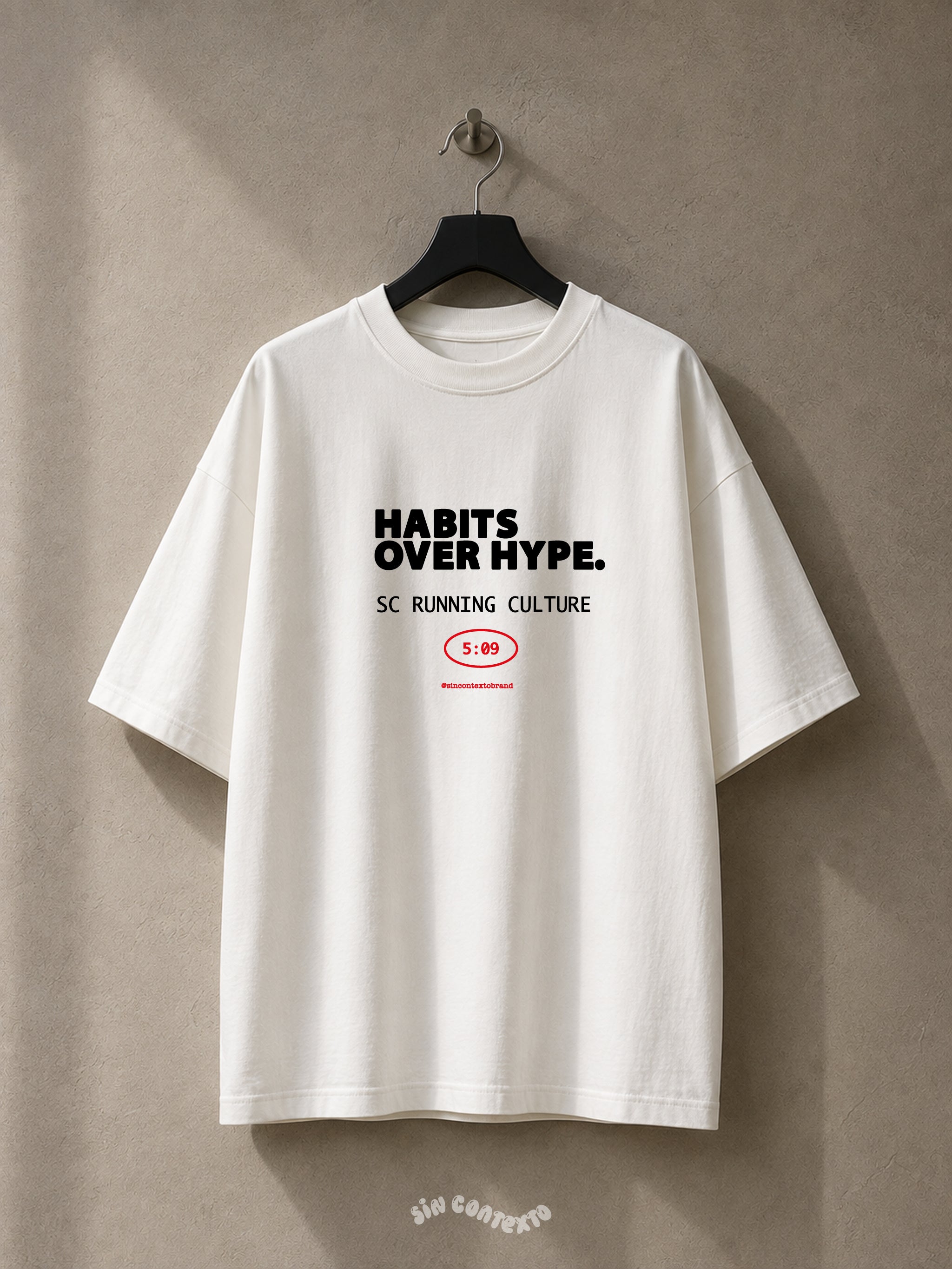 Playera Habits Over Hype